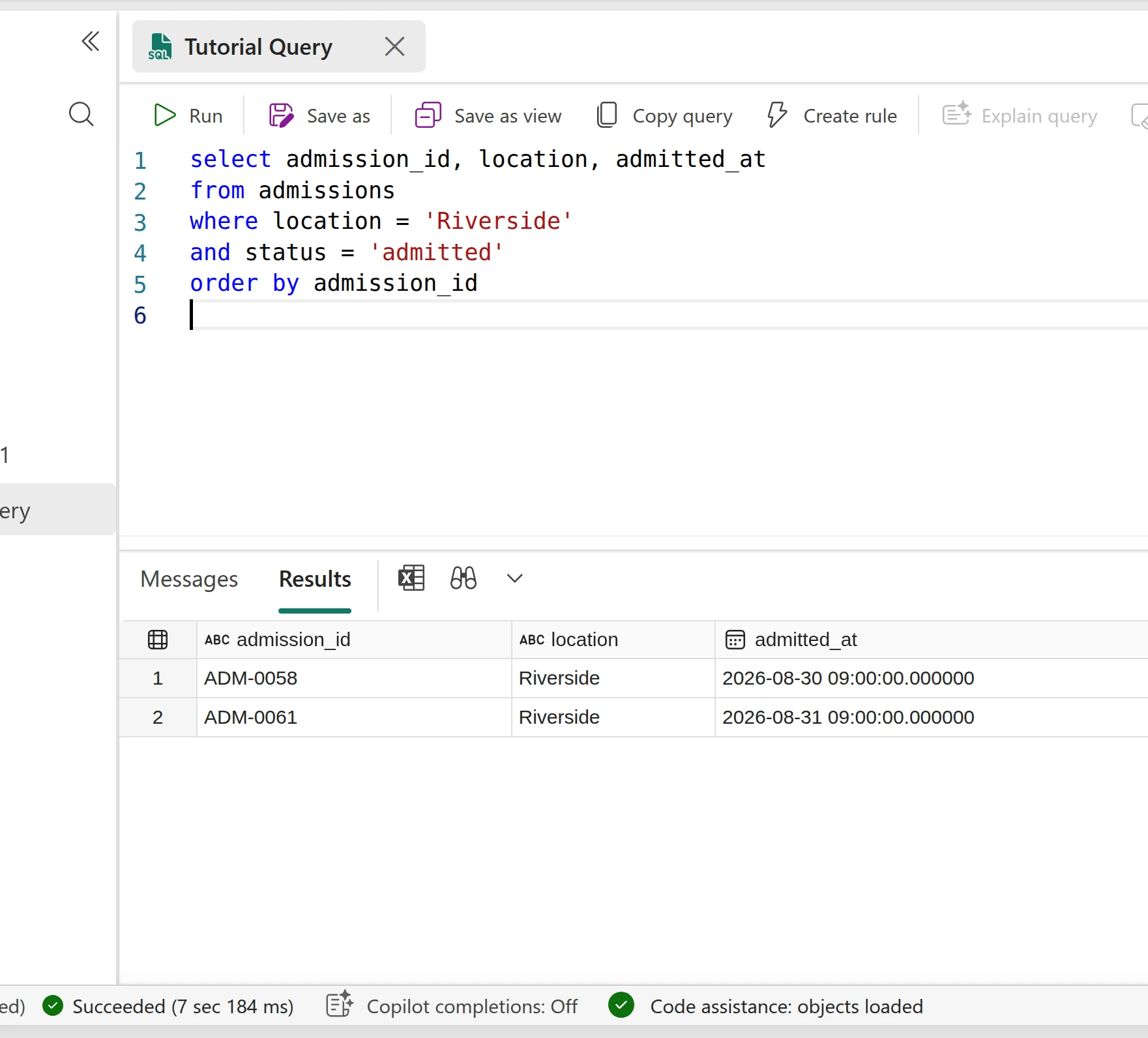 Fabric, SQL analytics endpoint of lakehouse Operations, query Tutorial Query - the same select over admissions and its two result rows, ADM-0058 and ADM-0061